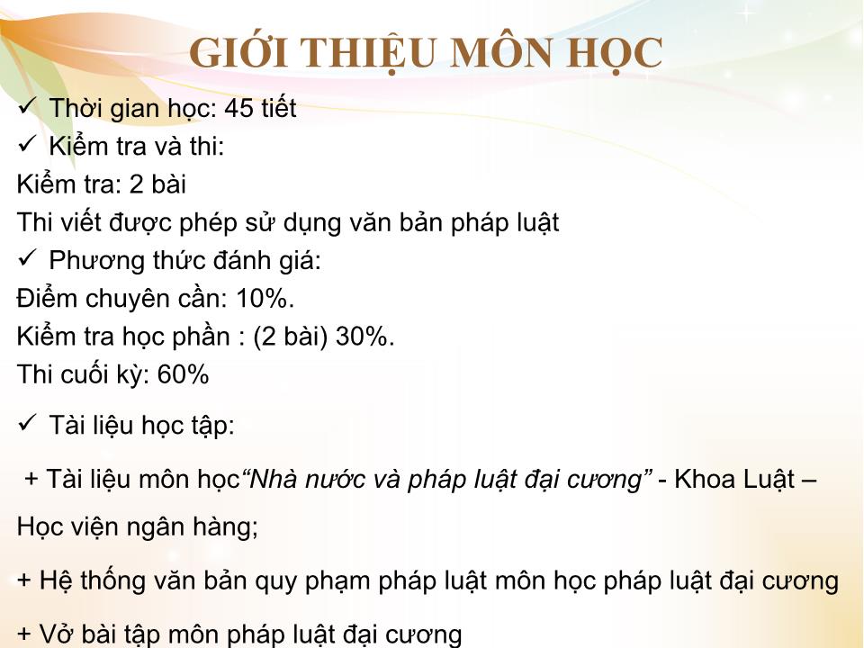 Bài giảng Nhà nước và pháp luật đại cương - Chương 1: Khái quát môn học nhà nước và pháp luật đại cương trang 2