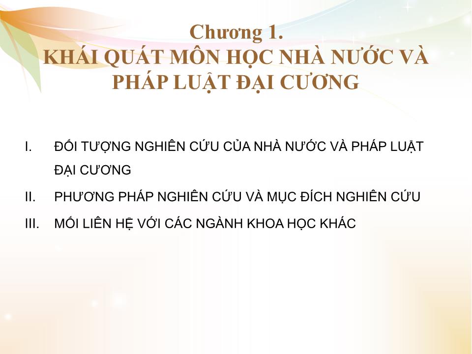 Bài giảng Nhà nước và pháp luật đại cương - Chương 1: Khái quát môn học nhà nước và pháp luật đại cương trang 4