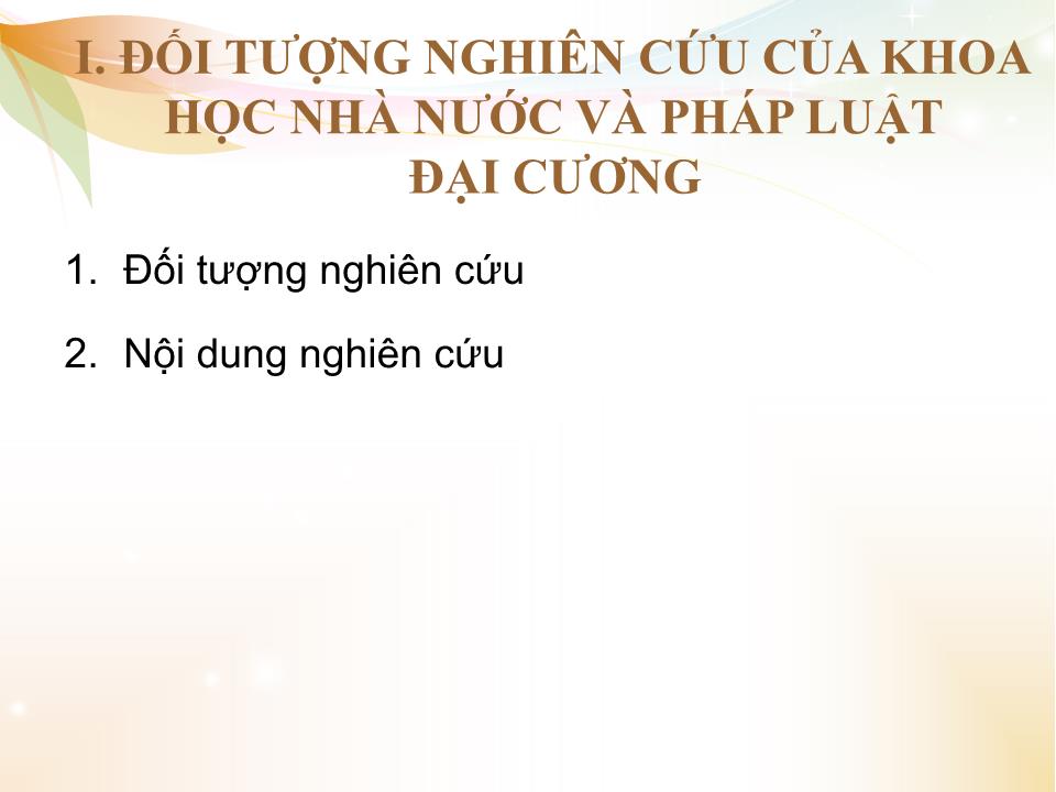 Bài giảng Nhà nước và pháp luật đại cương - Chương 1: Khái quát môn học nhà nước và pháp luật đại cương trang 5