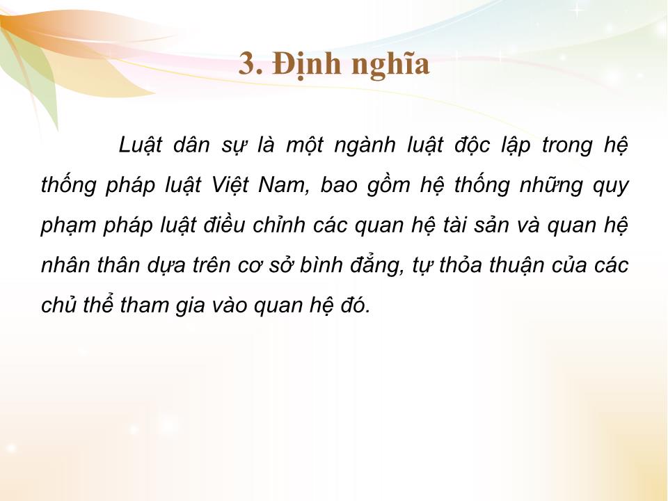 Bài giảng Nhà nước và pháp luật đại cương - Chương 4: Những vấn đề cơ bản về các ngành luật trong hệ thống pháp luật Việt Nam - Phần 3: Luật dân sự Việt Nam trang 8