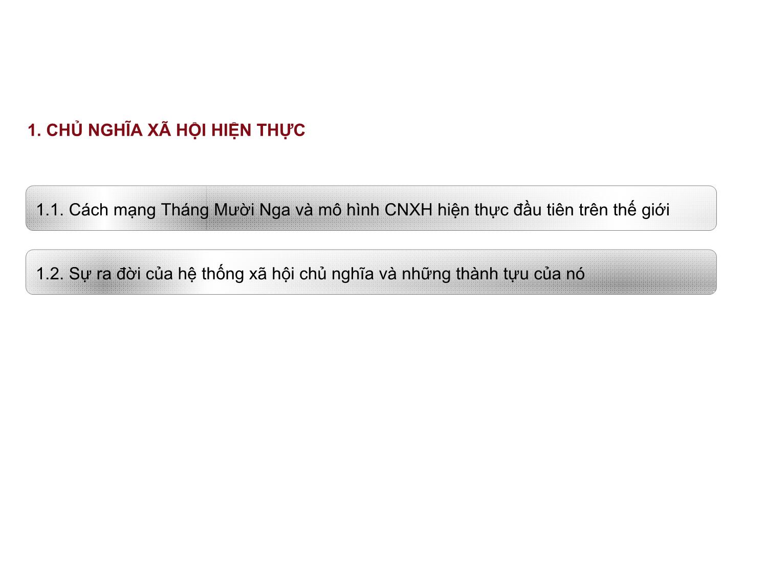 Bài giảng Những nguyên lý cơ bản của chủ nghĩa Mác-Lênin - Bài 9: Chủ nghĩa xã hội hiện thực và triển vọng - Nguyễn Văn Thuân trang 5