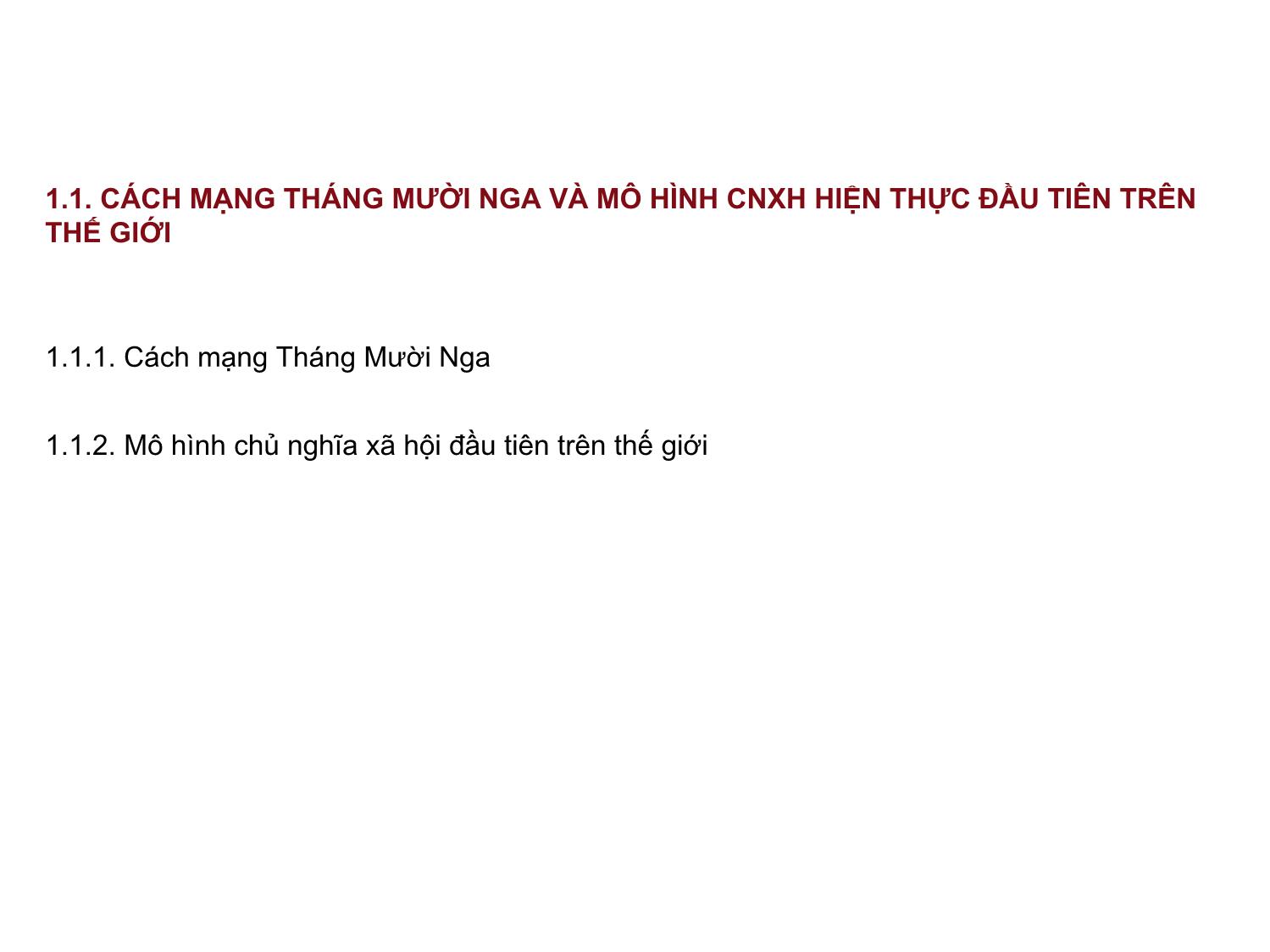 Bài giảng Những nguyên lý cơ bản của chủ nghĩa Mác-Lênin - Bài 9: Chủ nghĩa xã hội hiện thực và triển vọng - Nguyễn Văn Thuân trang 6