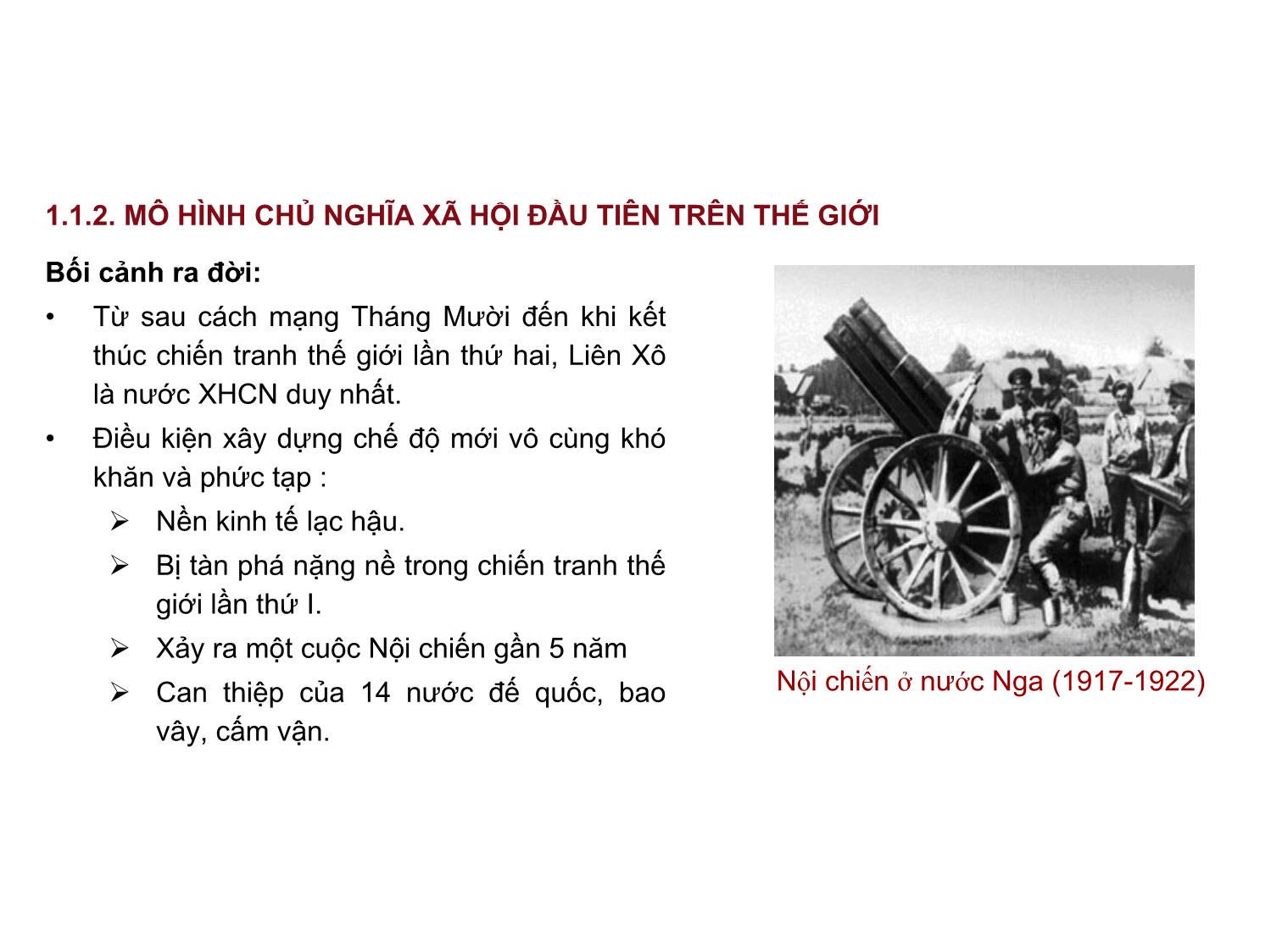 Bài giảng Những nguyên lý cơ bản của chủ nghĩa Mác-Lênin - Bài 9: Chủ nghĩa xã hội hiện thực và triển vọng - Nguyễn Văn Thuân trang 8