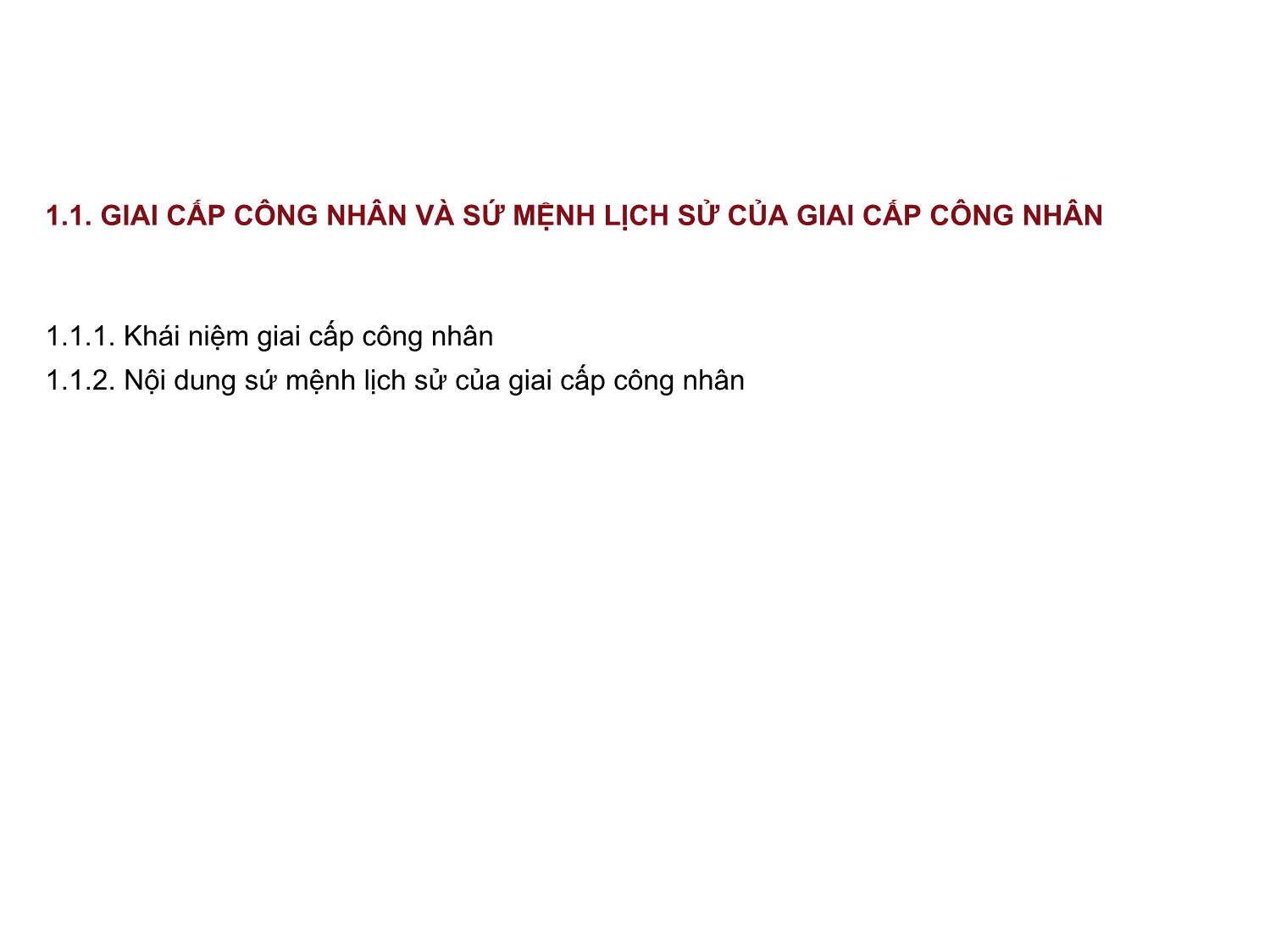 Bài giảng Những nguyên lý cơ bản của chủ nghĩa Mác-Lênin - Bài 7: Sứ mệnh lịch sử của giai cấp công nhân và cách mạng xã hội chủ nghĩa - Nguyễn Văn Thuân trang 6