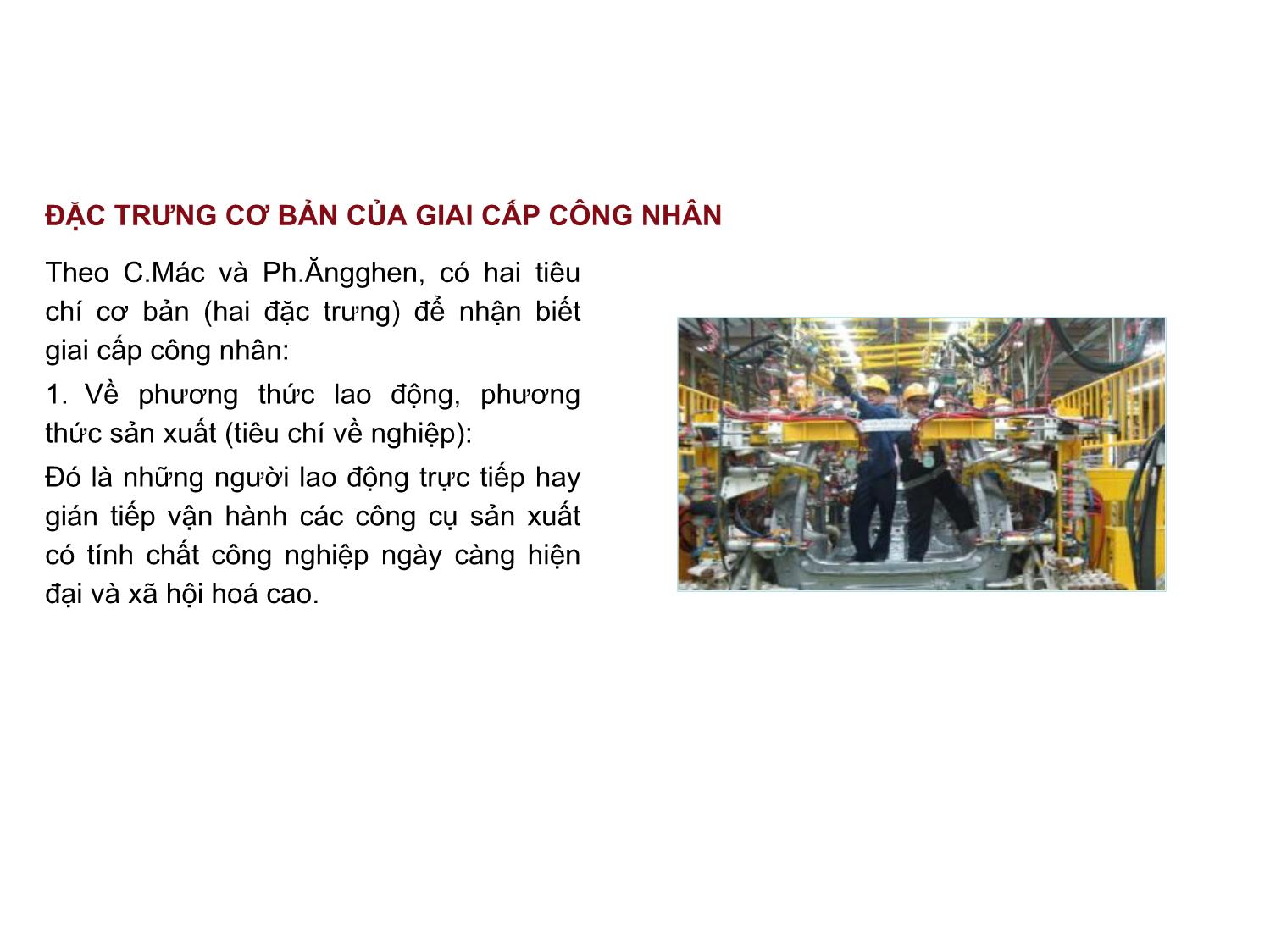 Bài giảng Những nguyên lý cơ bản của chủ nghĩa Mác-Lênin - Bài 7: Sứ mệnh lịch sử của giai cấp công nhân và cách mạng xã hội chủ nghĩa - Nguyễn Văn Thuân trang 8