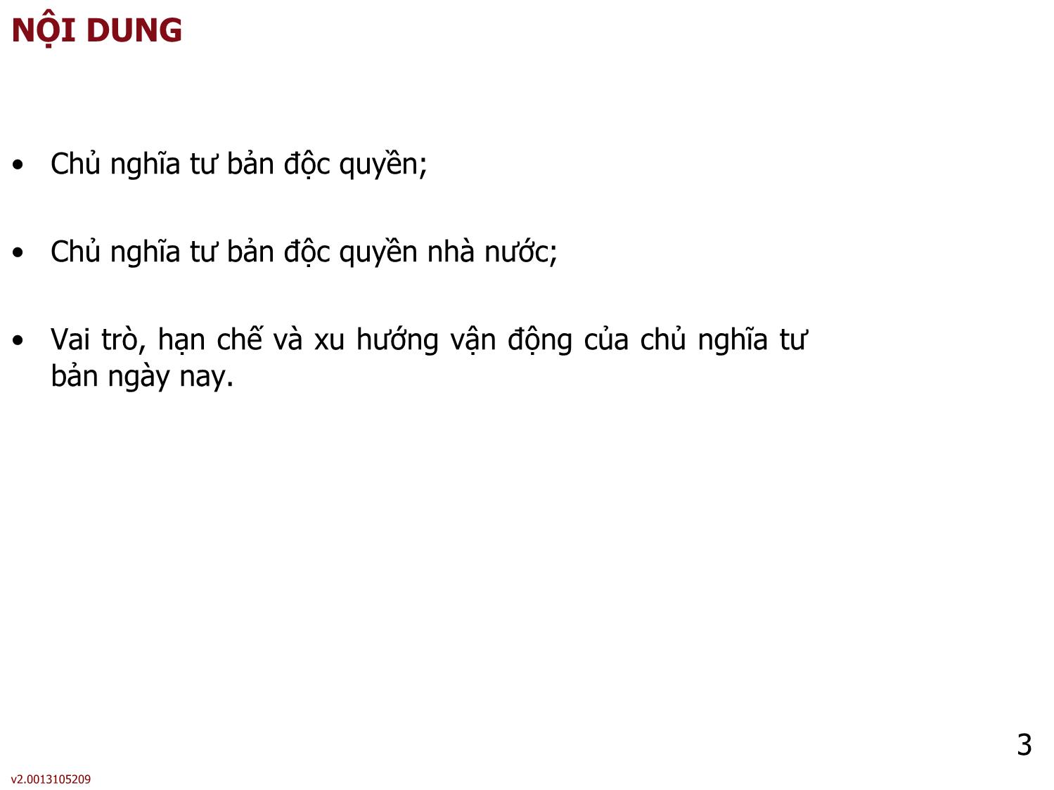 Bài giảng Những nguyên lý cơ bản của chủ nghĩa Mác-Lênin - Bài 6: Học thuyết kinh tế về chủ nghĩa tư bản độc quyền và chủ nghĩa tư bản độc quyền nhà nước - Phạm Quang Phan trang 3