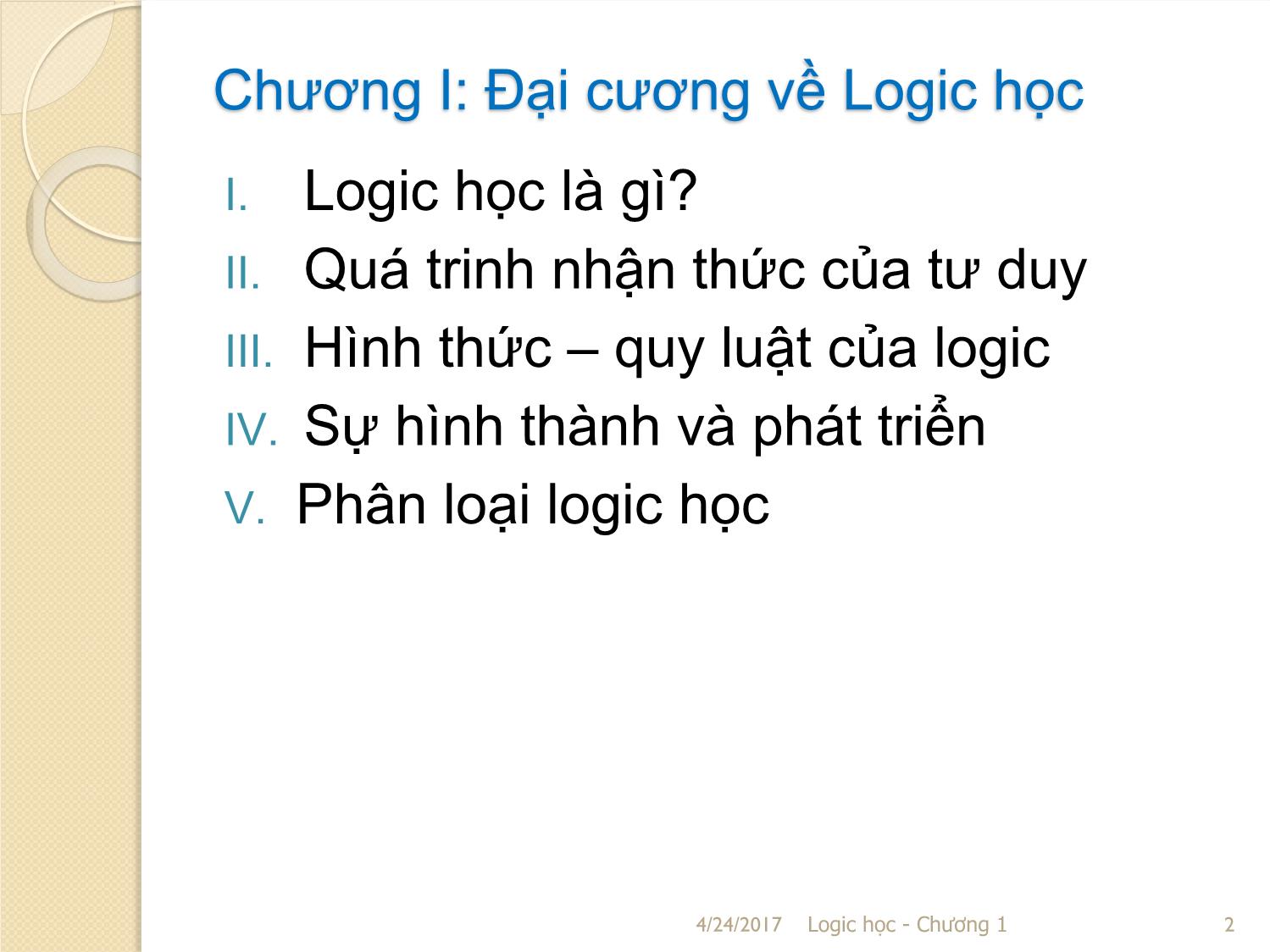 Bài giảng Logic học - Chương 1: Đại cương về Logic học trang 2