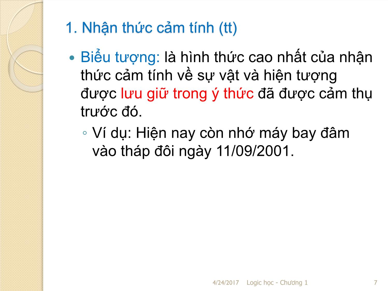 Bài giảng Logic học - Chương 1: Đại cương về Logic học trang 7