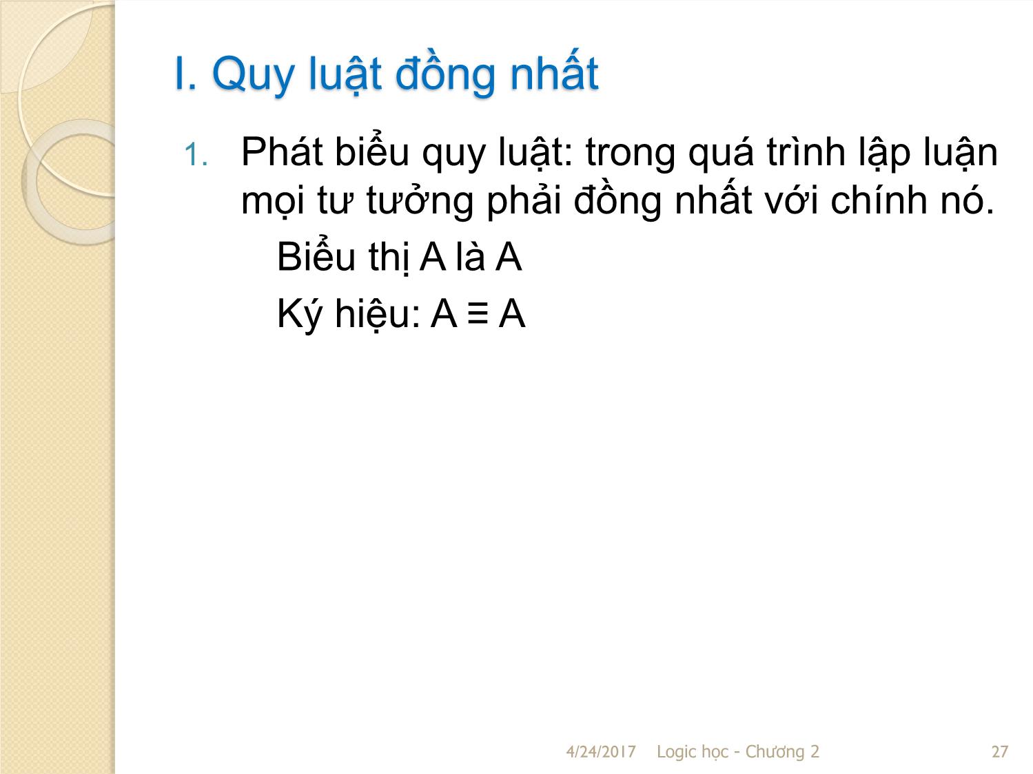 Bài giảng Logic học - Chương 2: Những quy luật cơ bản của tư duy trang 3