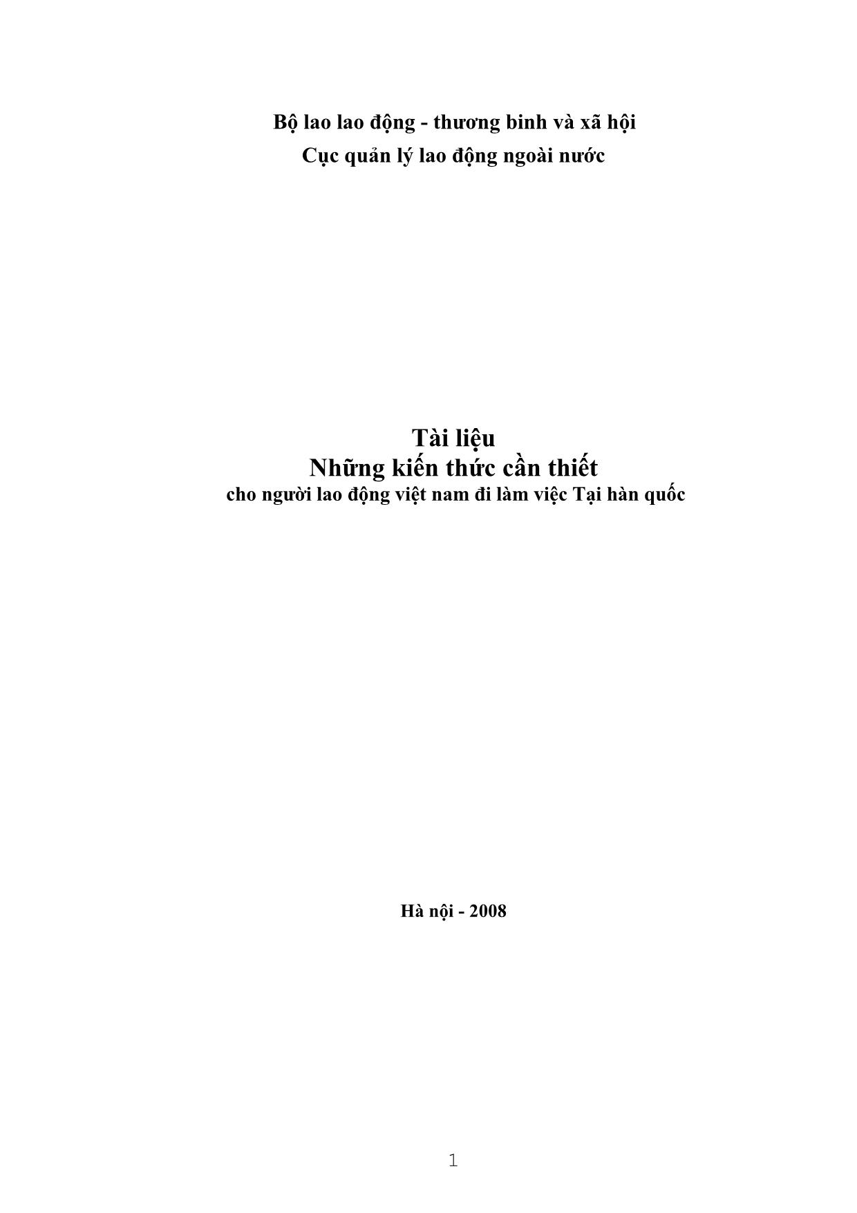 Tài liệu Những kiến thức cần thiết cho người lao động Việt Nam đi làm việc tại Hàn Quốc trang 1