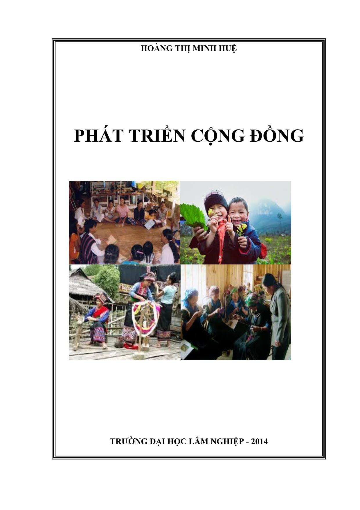 Bài giảng Phát triển cộng đồng - Hoàng Thị Minh Huệ trang 1