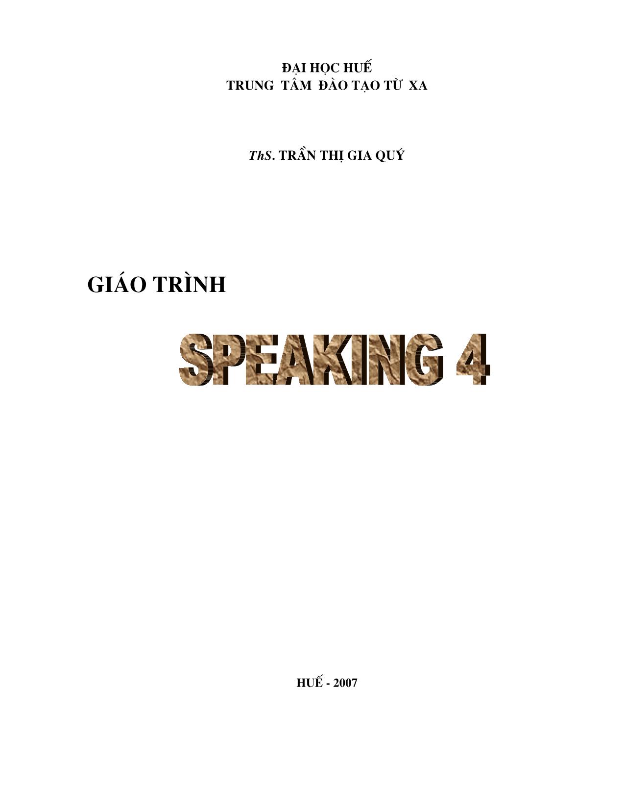 Giáo trình Speaking 4 (Phần 1) trang 1