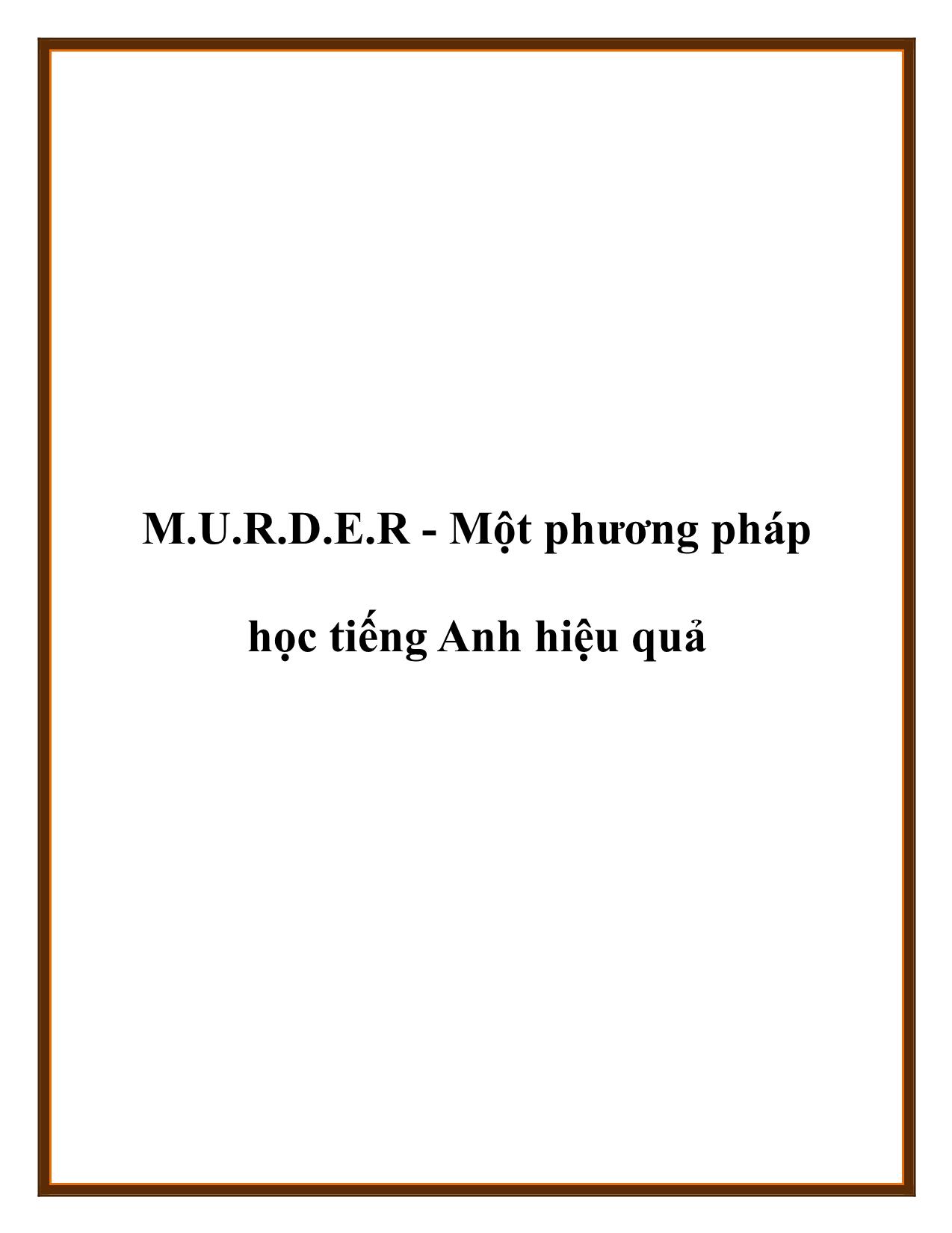 M.U.R.D.E.R - Một phương pháp học tiếng Anh hiệu quả trang 1