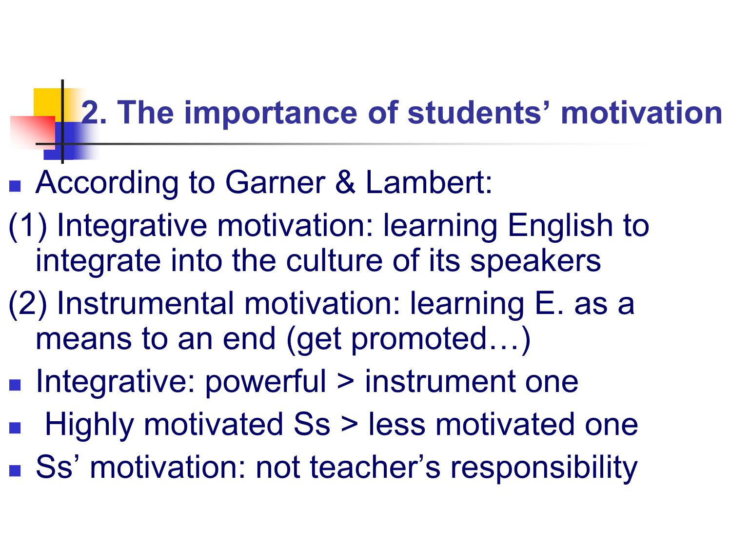 Bài giảng Phương pháp giảng dạy Tiếng Anh - Chapter 2: How to be a good learner trang 3