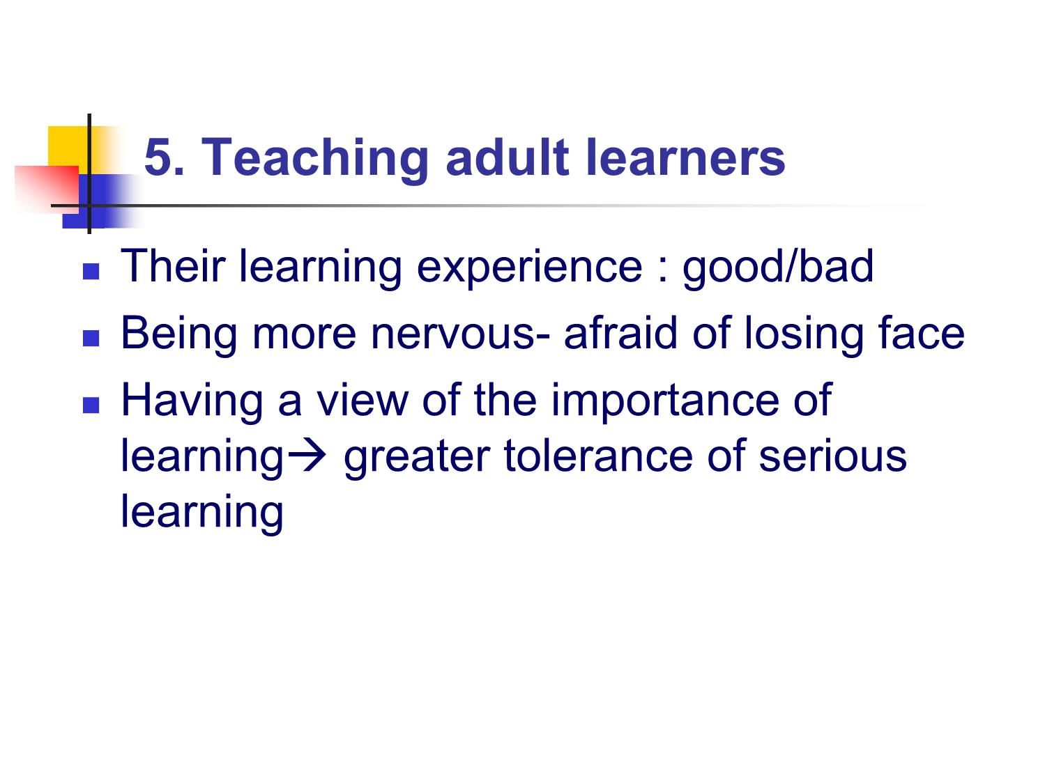 Bài giảng Phương pháp giảng dạy Tiếng Anh - Chapter 2: How to be a good learner trang 6