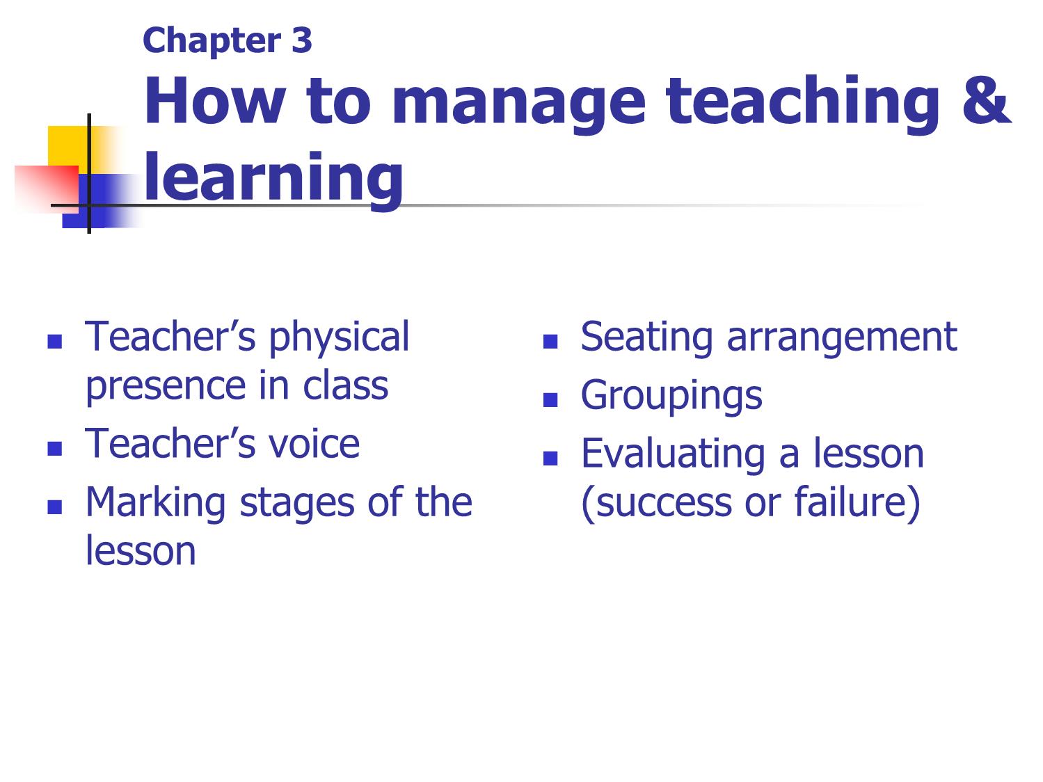 Bài giảng Phương pháp giảng dạy Tiếng Anh - Chapter 3: How to manage teaching & learning trang 1