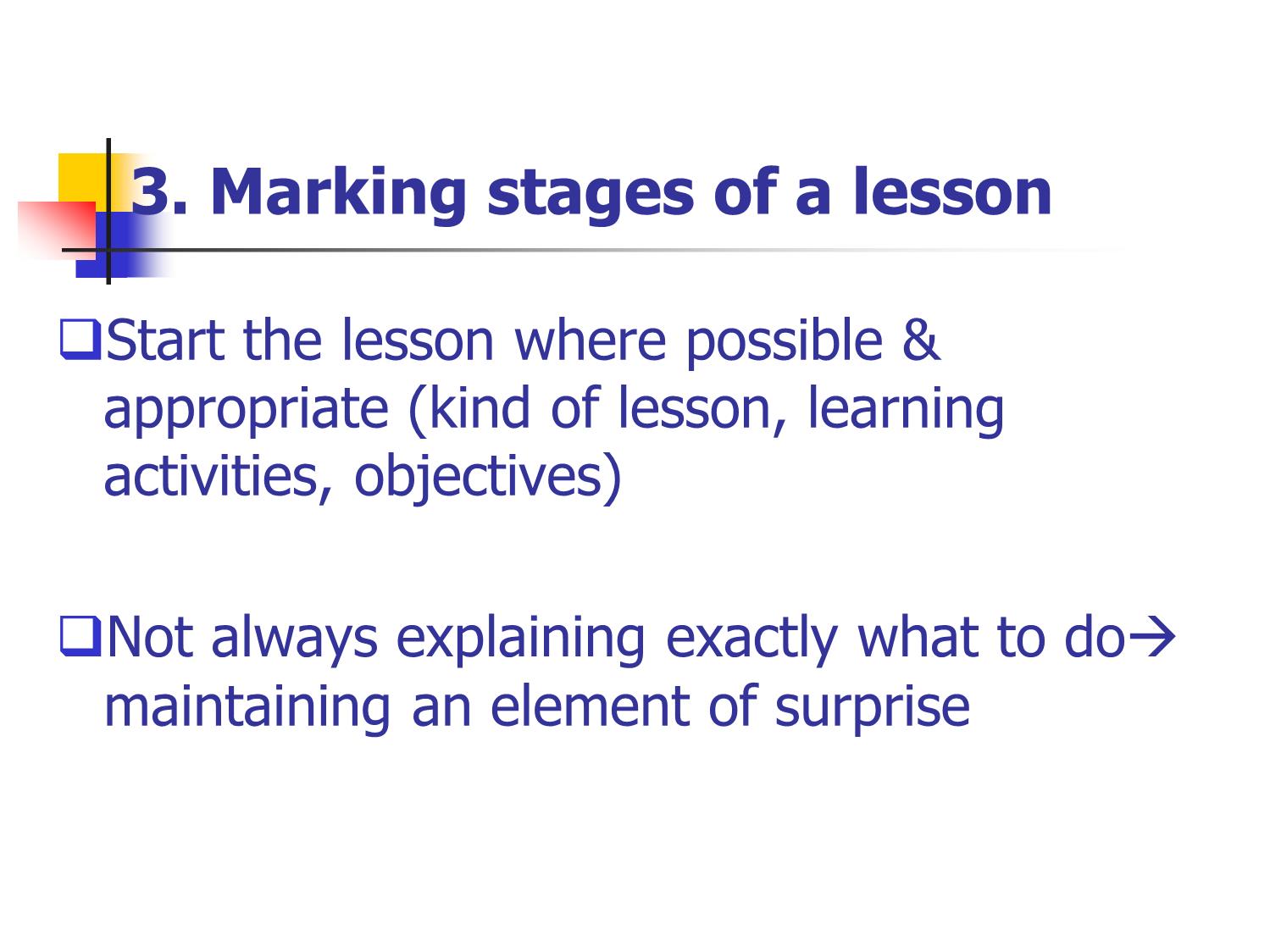 Bài giảng Phương pháp giảng dạy Tiếng Anh - Chapter 3: How to manage teaching & learning trang 5