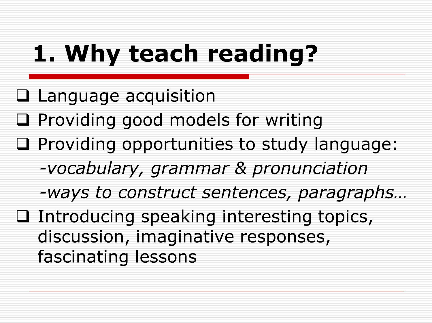 Bài giảng Phương pháp giảng dạy Tiếng Anh - Chapter 7: How to teach reading trang 2
