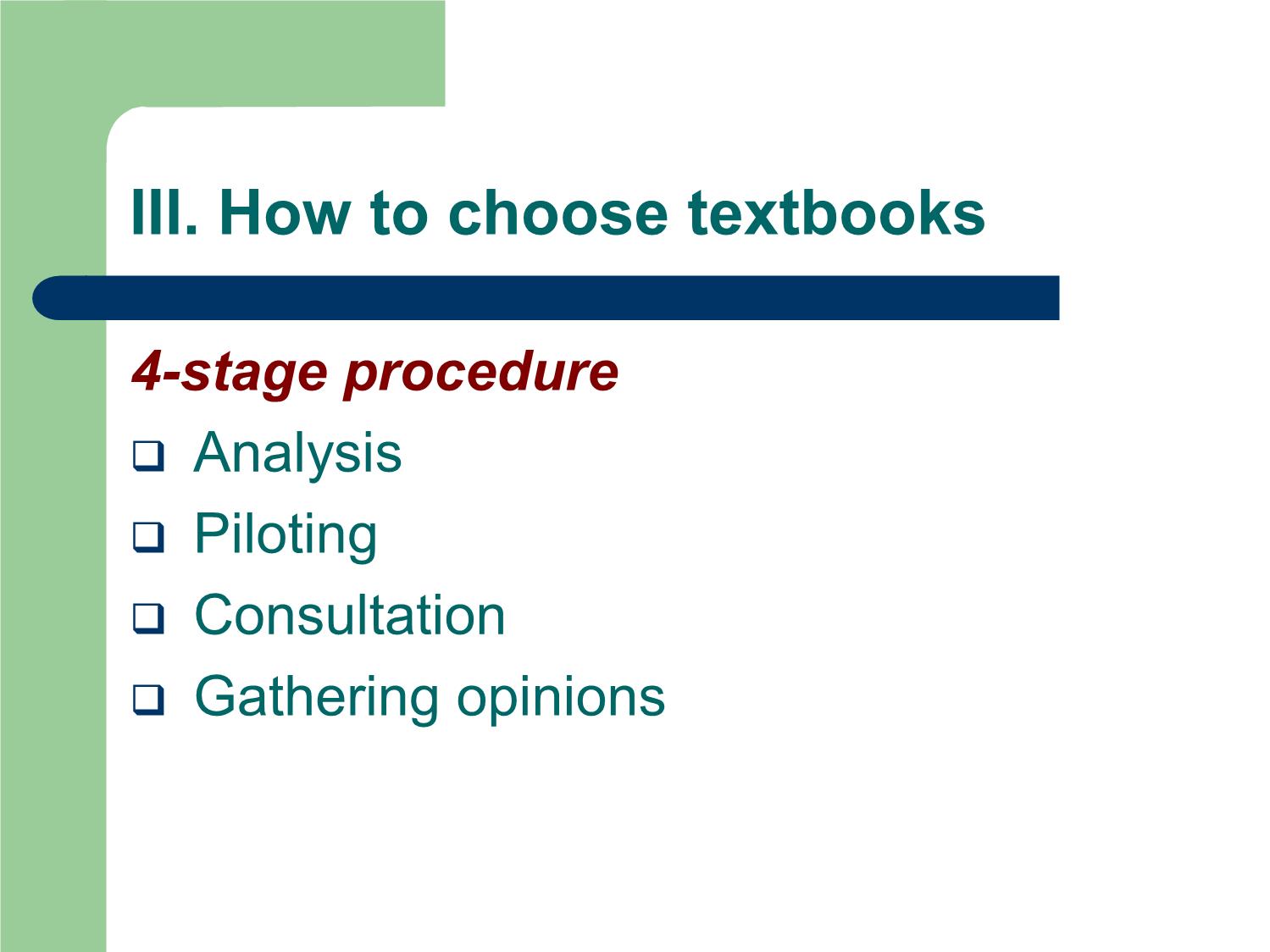 Bài giảng Phương pháp giảng dạy Tiếng Anh - Chapter 11: How to use textbooks trang 5