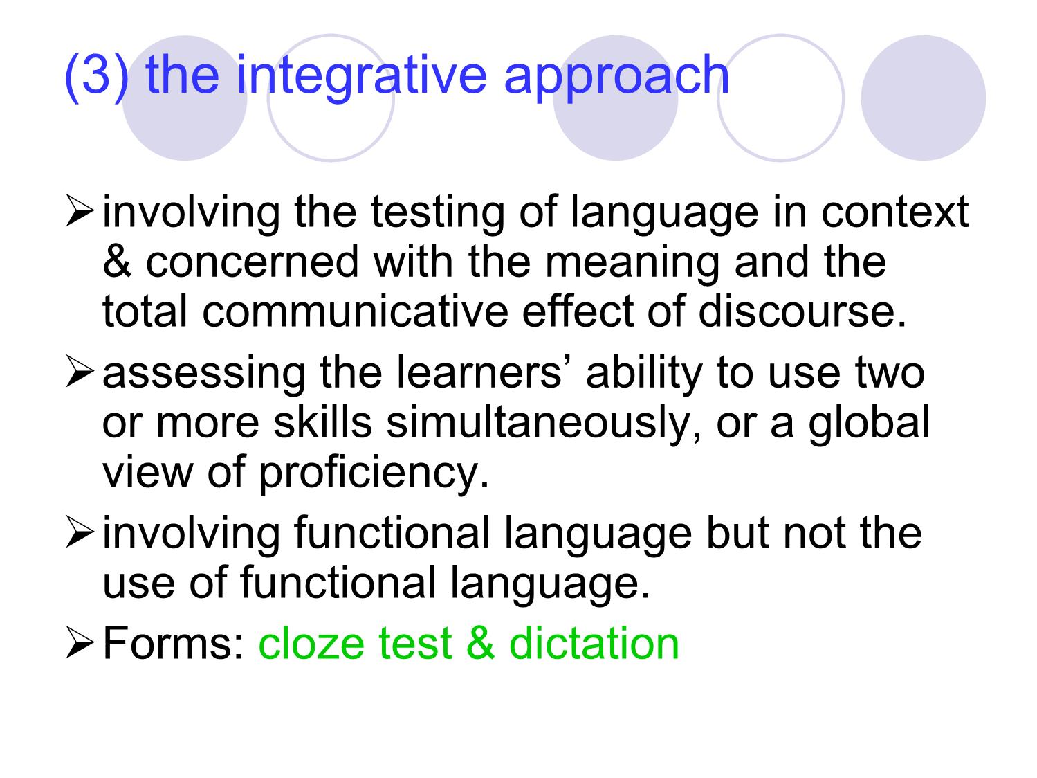 Bài giảng Phương pháp kiểm tra và đánh giá học tập - Chapter 2: Approaches to language testing trang 6
