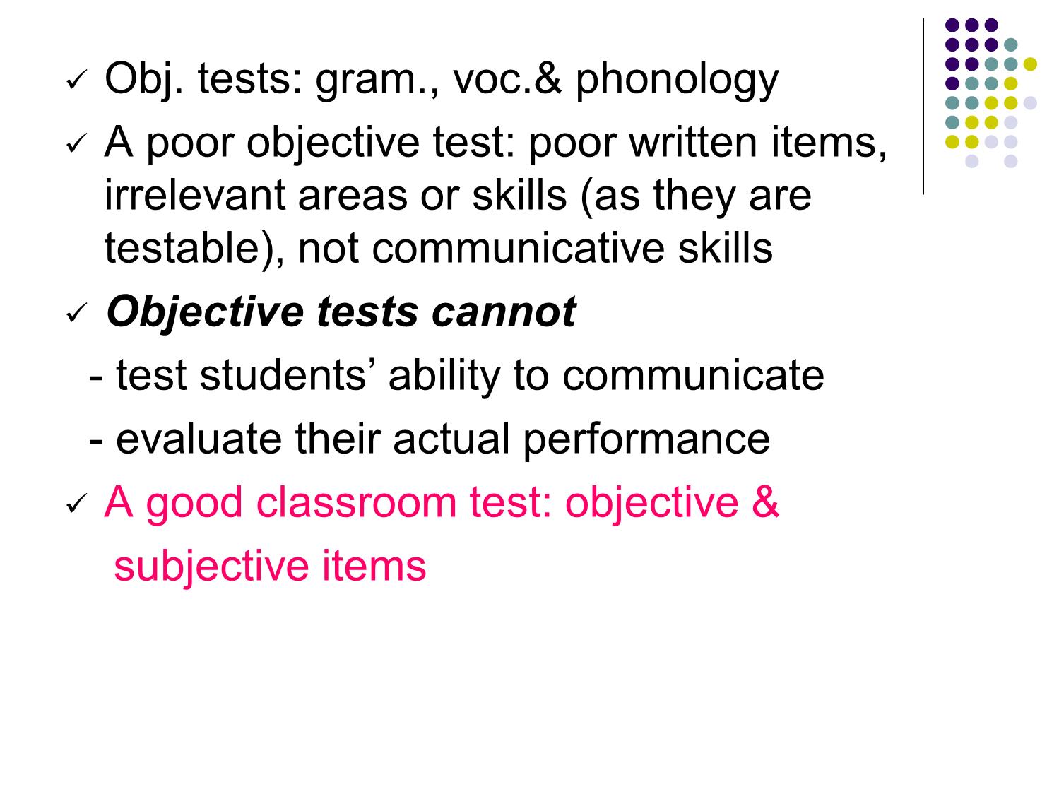 Bài giảng Phương pháp kiểm tra và đánh giá học tập - Chapter 3: Objective testing trang 7