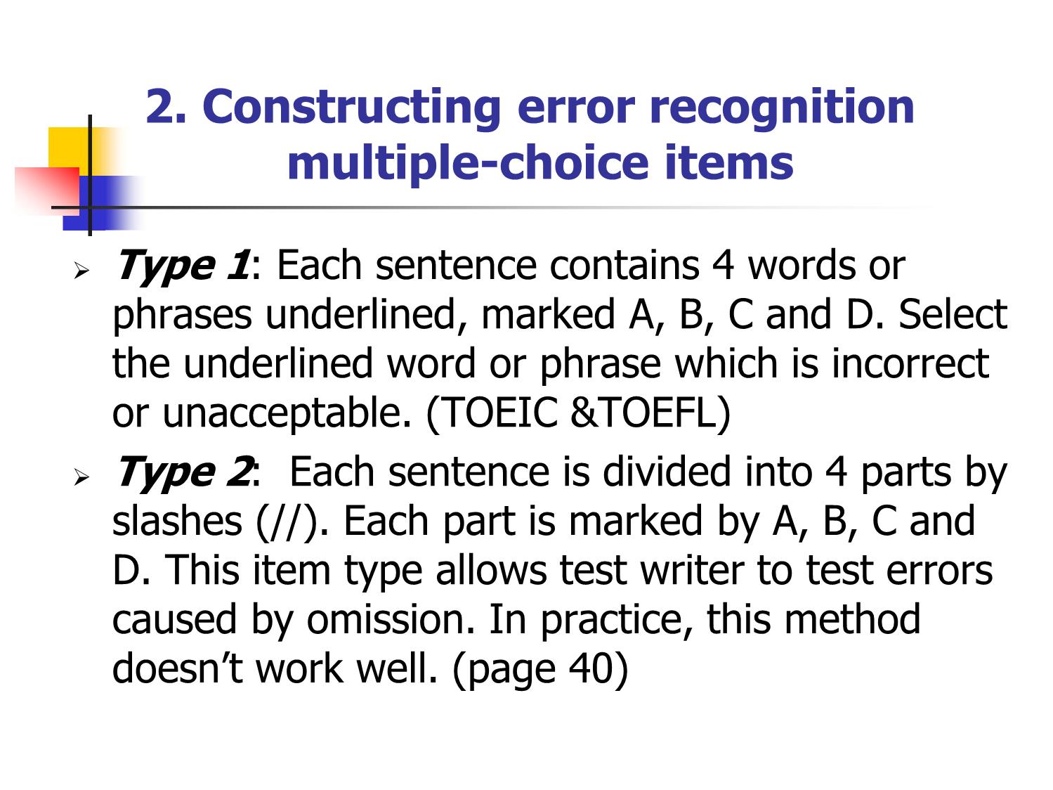 Bài giảng Phương pháp kiểm tra và đánh giá học tập - Chapter 4: Tests of grammar & usage trang 5