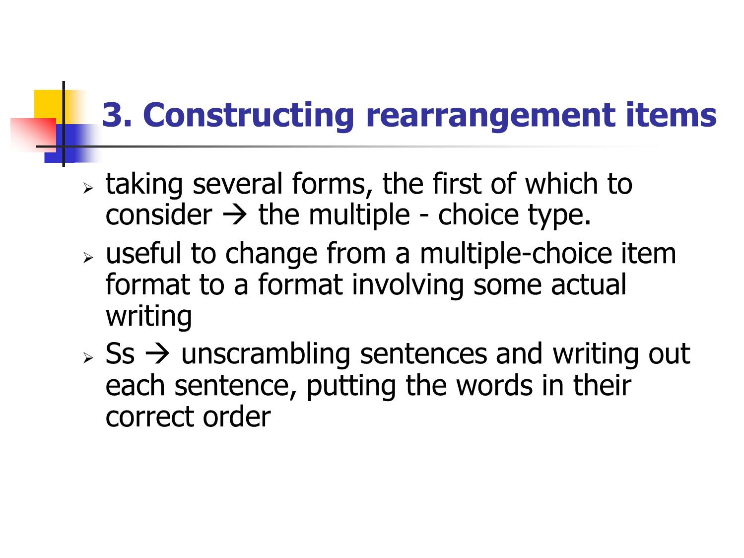 Bài giảng Phương pháp kiểm tra và đánh giá học tập - Chapter 4: Tests of grammar & usage trang 6