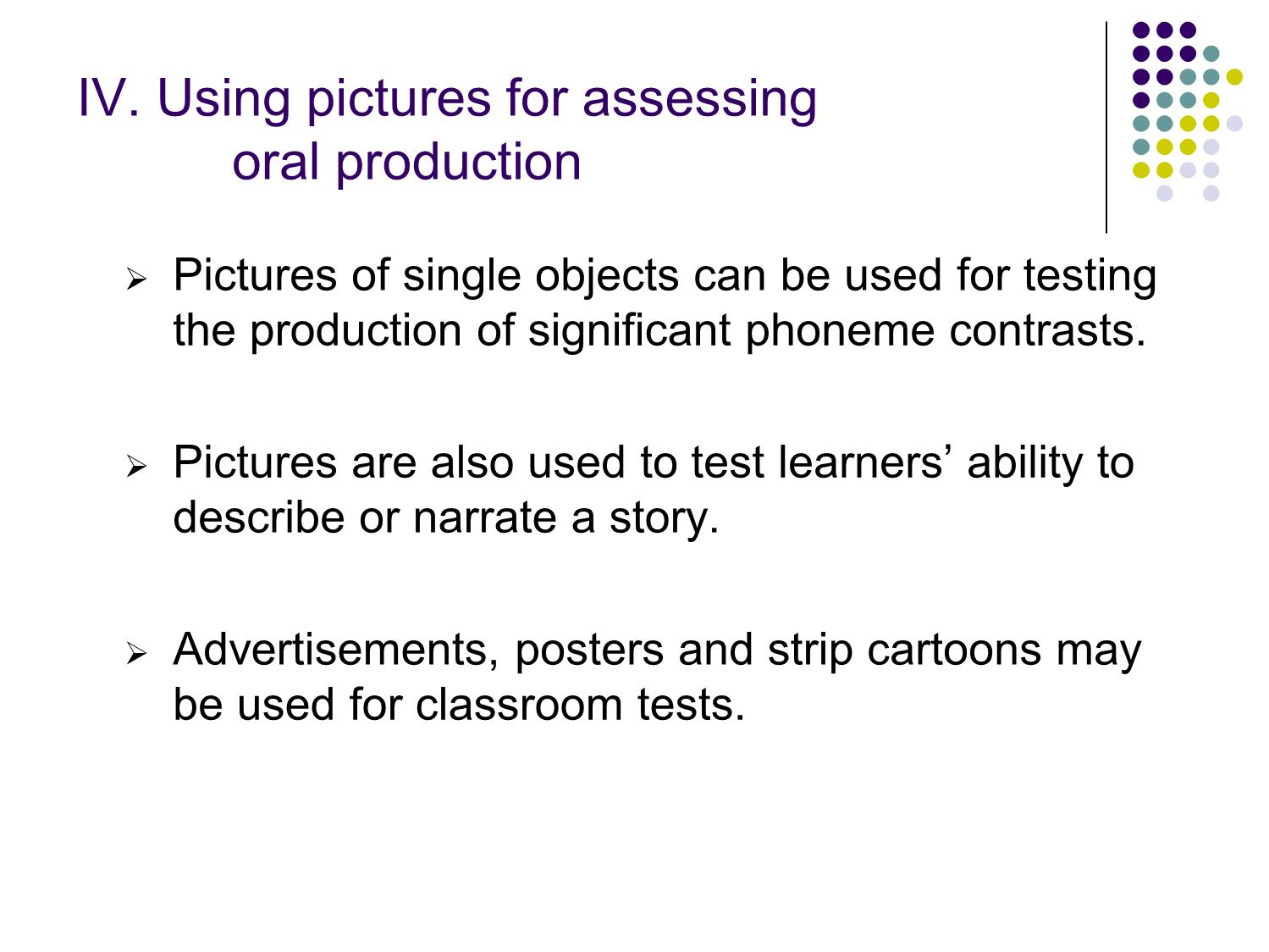 Bài giảng Phương pháp kiểm tra và đánh giá học tập - Chapter 7: Oral production tests trang 6