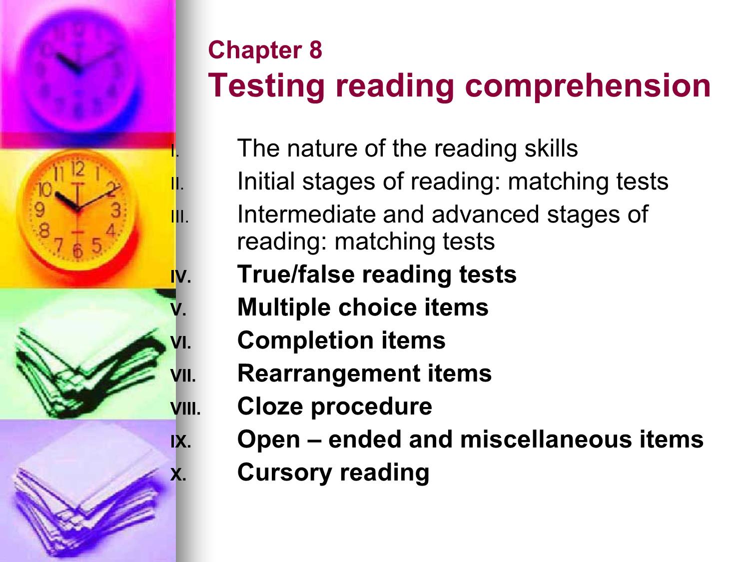 Bài giảng Phương pháp kiểm tra và đánh giá học tập - Chapter 8: Testing reading comprehension trang 2