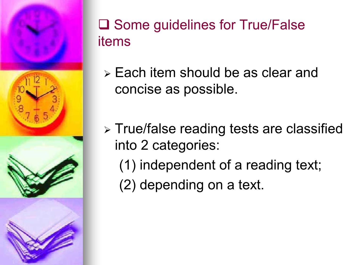 Bài giảng Phương pháp kiểm tra và đánh giá học tập - Chapter 8: Testing reading comprehension trang 5