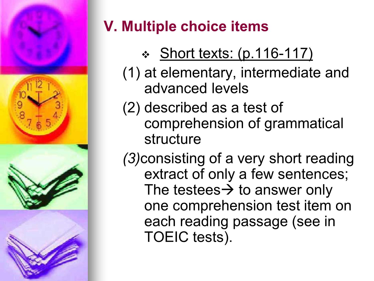 Bài giảng Phương pháp kiểm tra và đánh giá học tập - Chapter 8: Testing reading comprehension trang 7