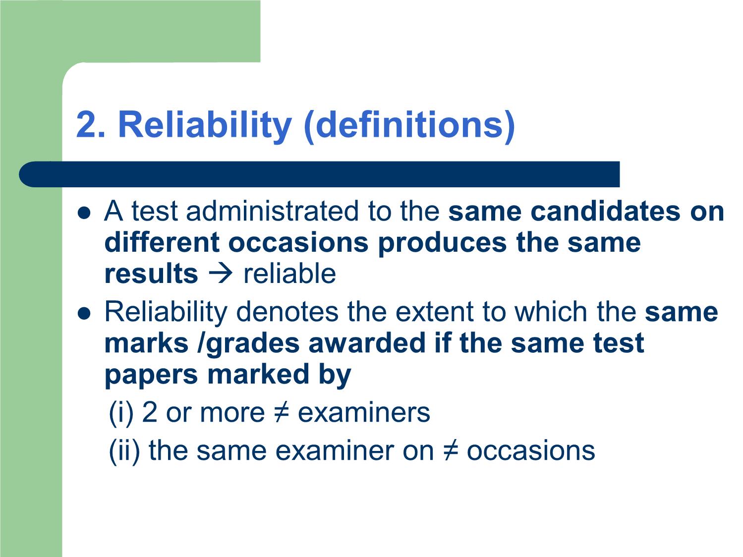 Bài giảng Phương pháp kiểm tra và đánh giá học tập - Chapter 10: Criteria and Test Types trang 10