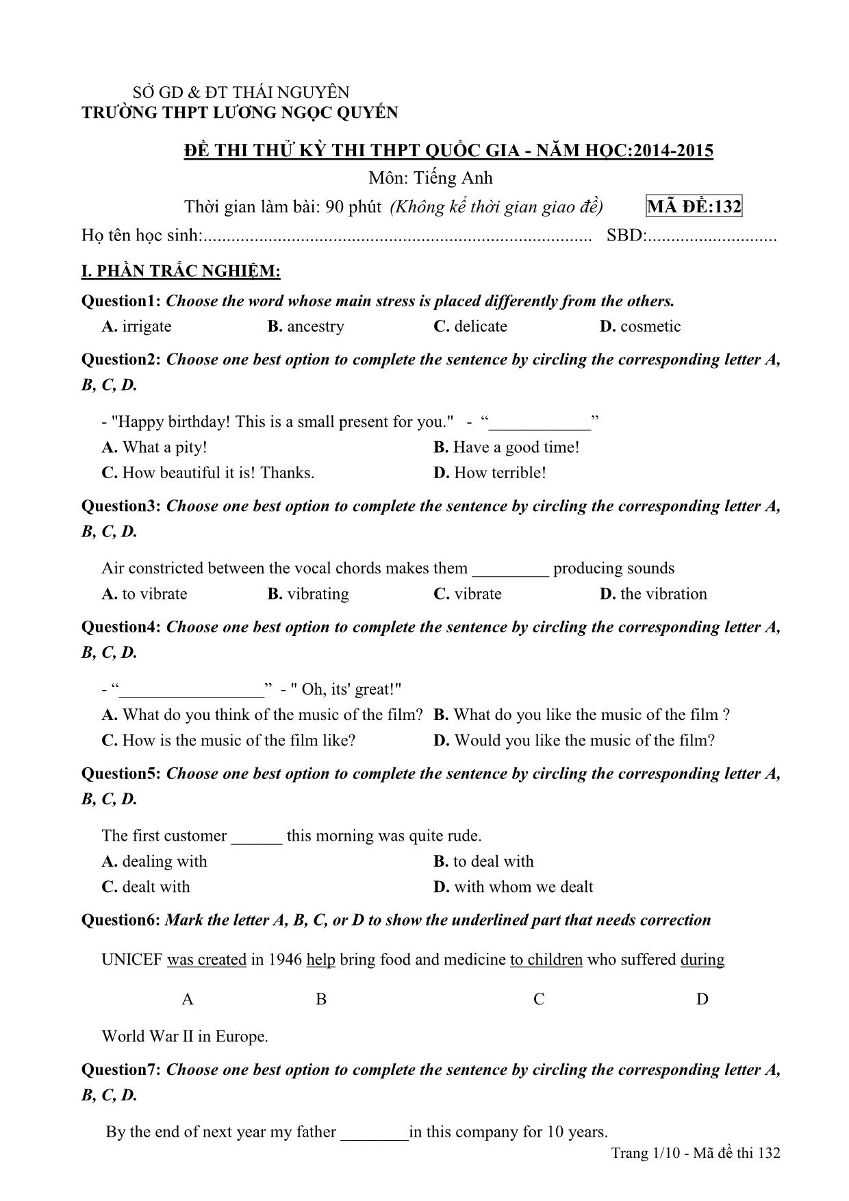 Đề thi thử THPT Quốc gia môn Tiếng Anh - Mã đề 132 - Năm học 2014-2015 - Trường THPT Lương Ngọc Quyến (Có đáp án) trang 1