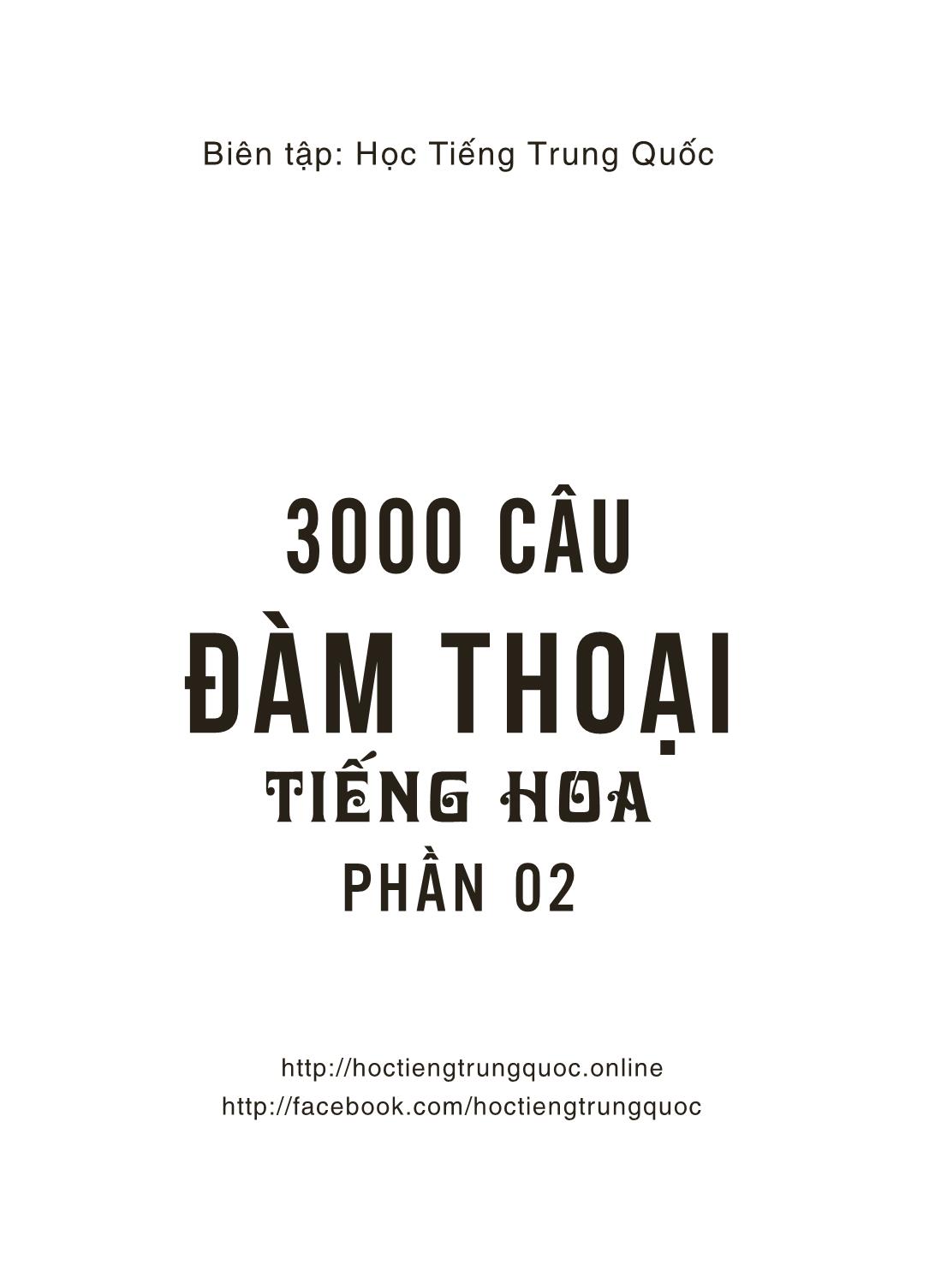 3000 Câu đàm thoại tiếng Hoa - Phần 2 trang 10