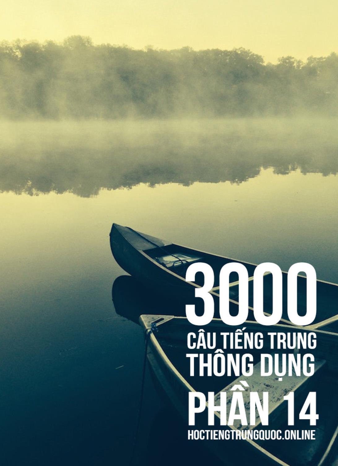 3000 Câu đàm thoại tiếng Hoa - Phần 14 trang 1