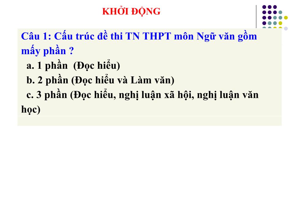 Bài giảng Luyện thi THPT Quốc gia môn Ngữ văn - Phần đọc hiểu trang 2