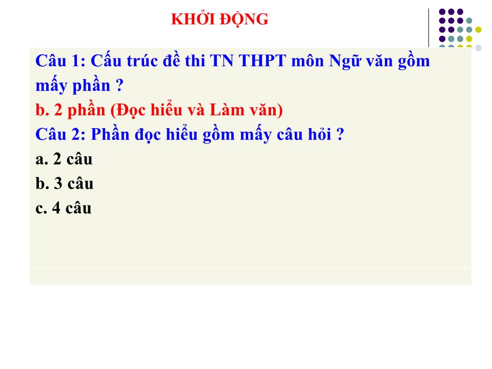 Bài giảng Luyện thi THPT Quốc gia môn Ngữ văn - Phần đọc hiểu trang 4