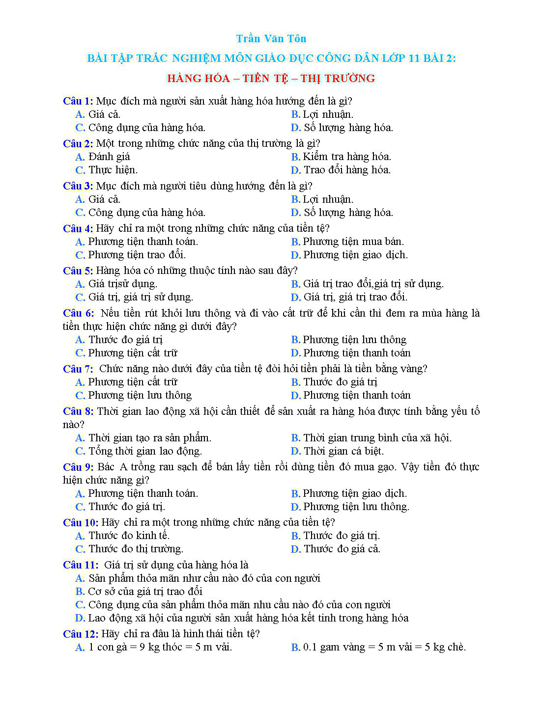 Bài tập trắc nghiệm môn Giáo dục công dân Lớp 11 - Bài 2: Hàng hóa. Tiền tệ. Thị trường - Trần Văn Tôn trang 1
