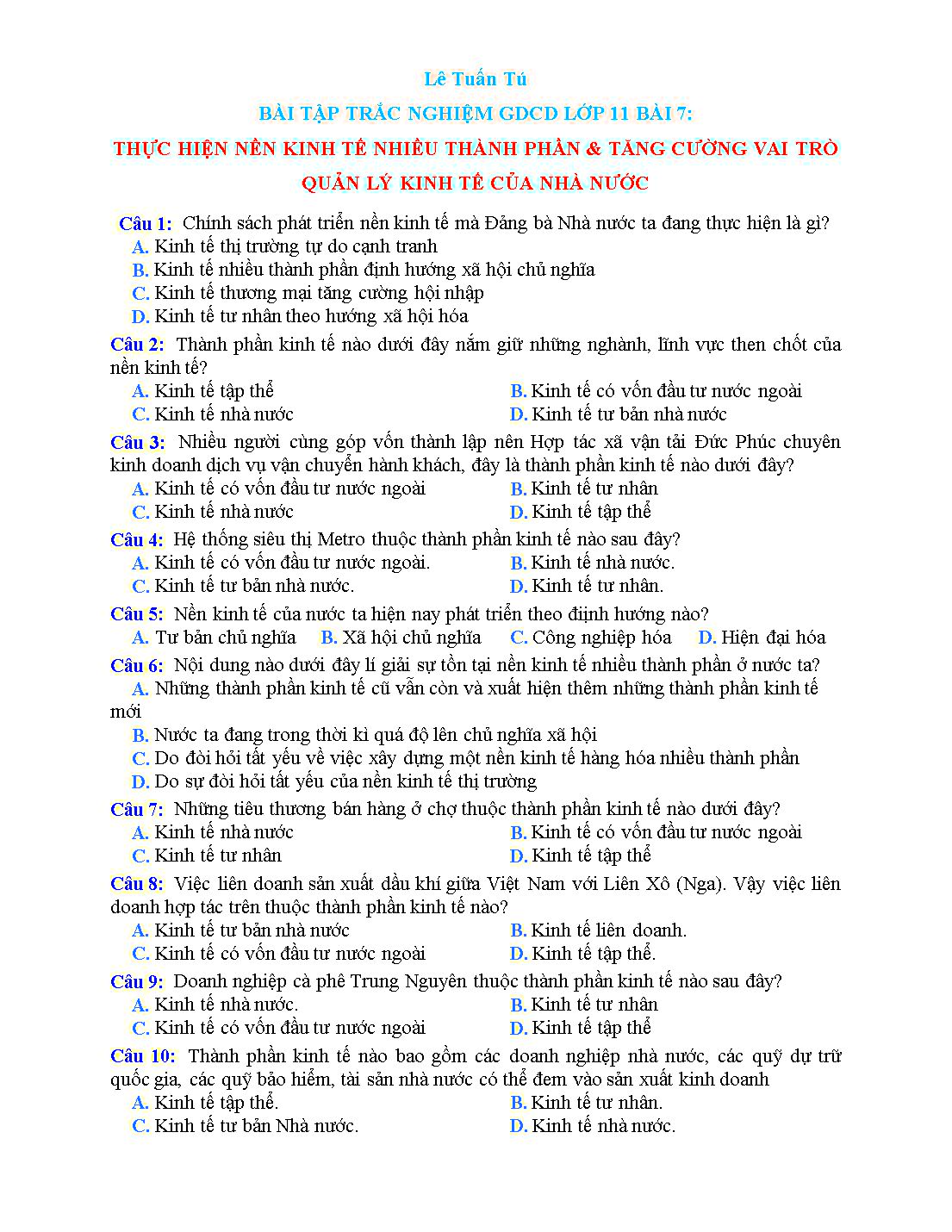 Bài tập trắc nghiệm môn Giáo dục công dân Lớp 11 - Bài 7: Thực hiện nền kinh tế nhiều thành phần & tăng cường vai trò quản lý kinh tế của nhà nước - Lê Tuấn Tú trang 1