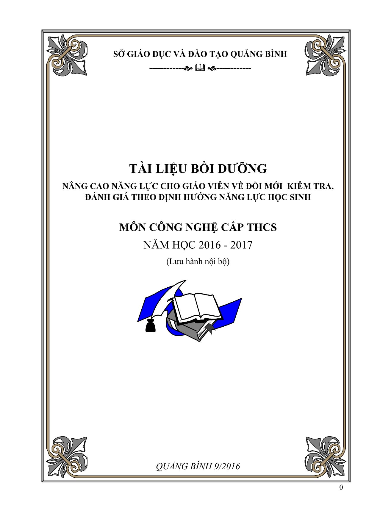 Tài liệu Bồi dưỡng nâng cao năng lực cho giáo viên về đổi mới kiểm tra, đánh giá theo định hướng năng lực học sinh môn Công nghệ cấp THCS - Năm học 2016-2017 trang 1