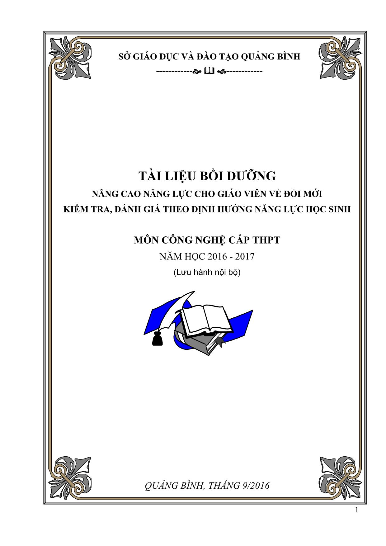 Tài liệu Bồi dưỡng nâng cao năng lực cho giáo viên về đổi mới kiểm tra, đánh giá theo định hướng năng lực học sinh môn Công nghệ cấp THPT - Năm học 2016-2017 trang 1