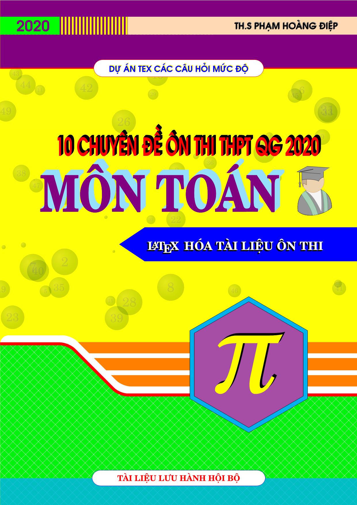 10 Chuyên đề ôn thi THPT Quốc gia môn Toán năm 2020 trang 1