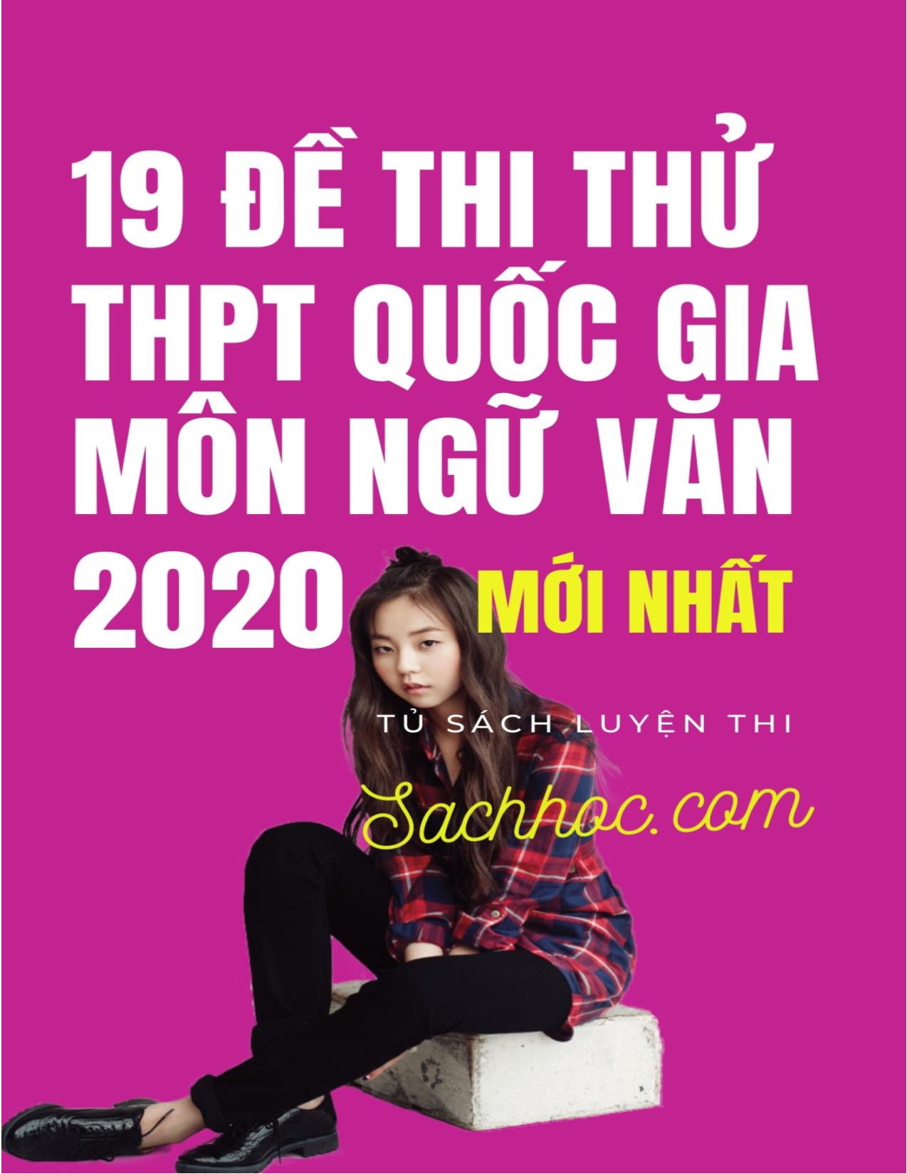 19 Đề thi thử THPT Quốc gia môn Ngữ văn năm 2020 trang 1