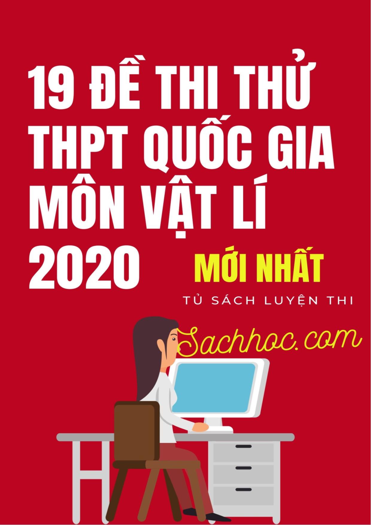 19 Đề thi thử THPT Quốc gia môn Vật lý năm 2020 trang 1