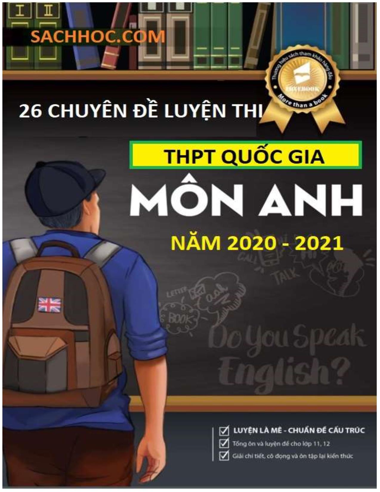 26 Chuyên đề luyện thi THPT Quốc gia môn Tiếng Anh - Năm học 2020-2021 trang 1