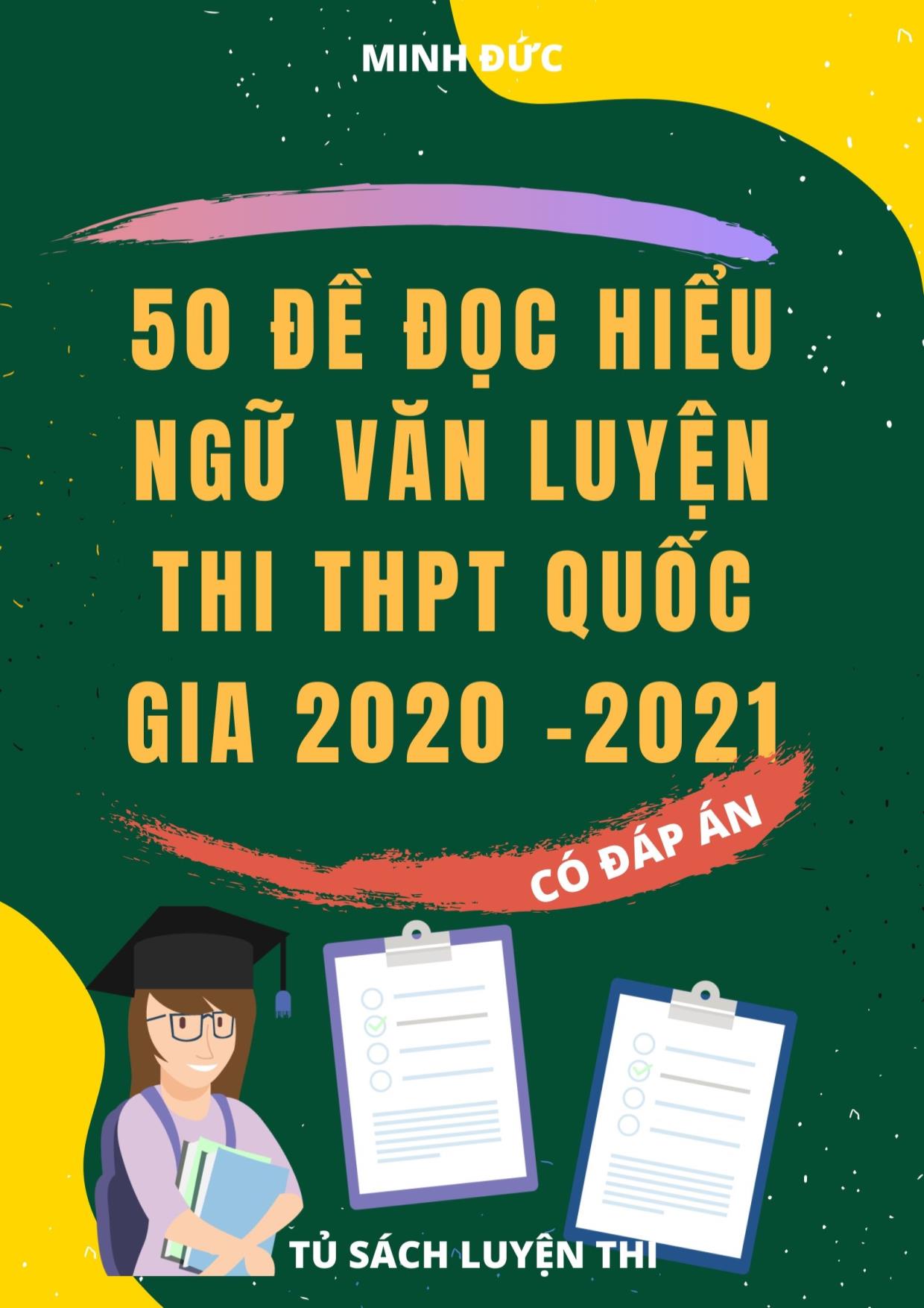 50 Đề đọc hiểu Ngữ văn luyện thi THPT Quốc gia - Năm học 2020-2021 trang 1