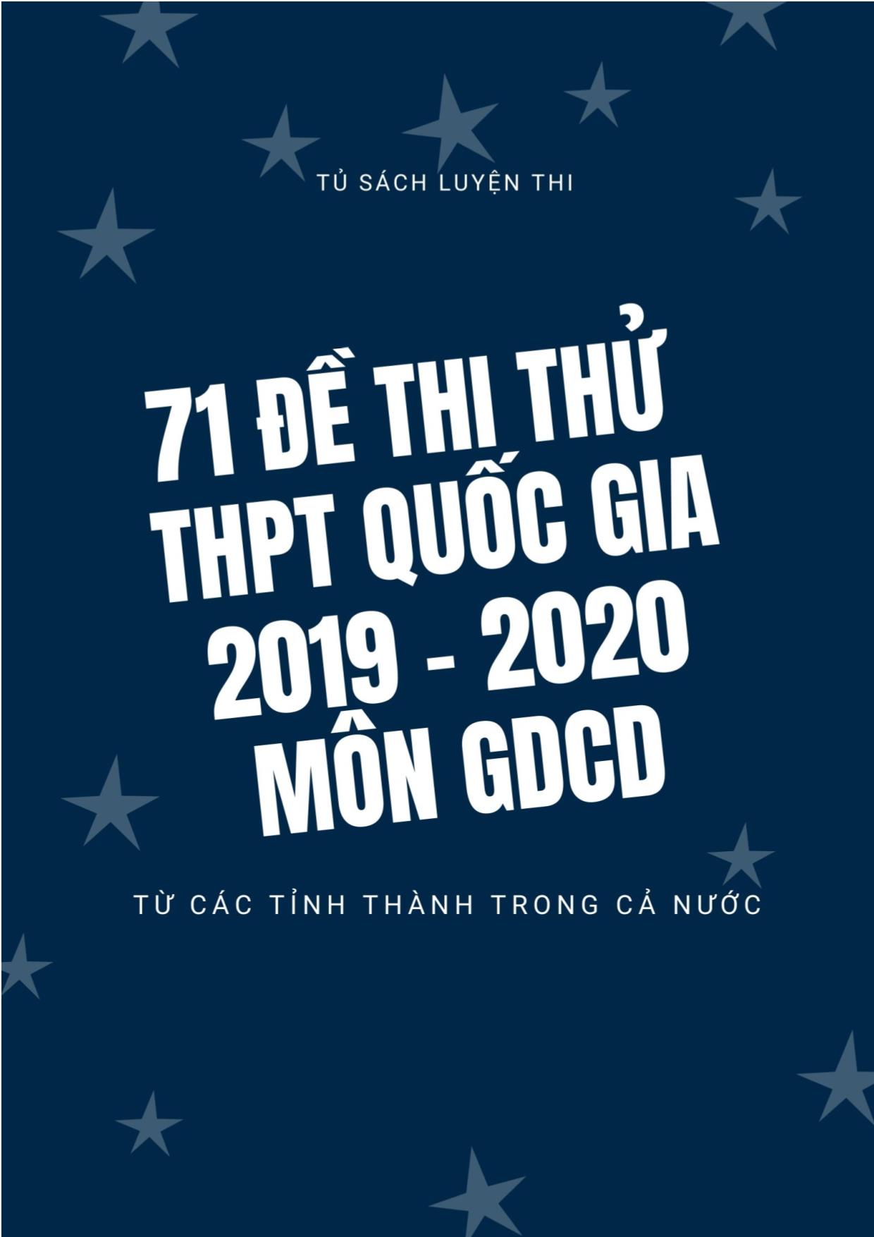 71 Đề thi thử THPT Quốc gia môn Giáo dục công dân - Năm học 2019-2020 trang 1