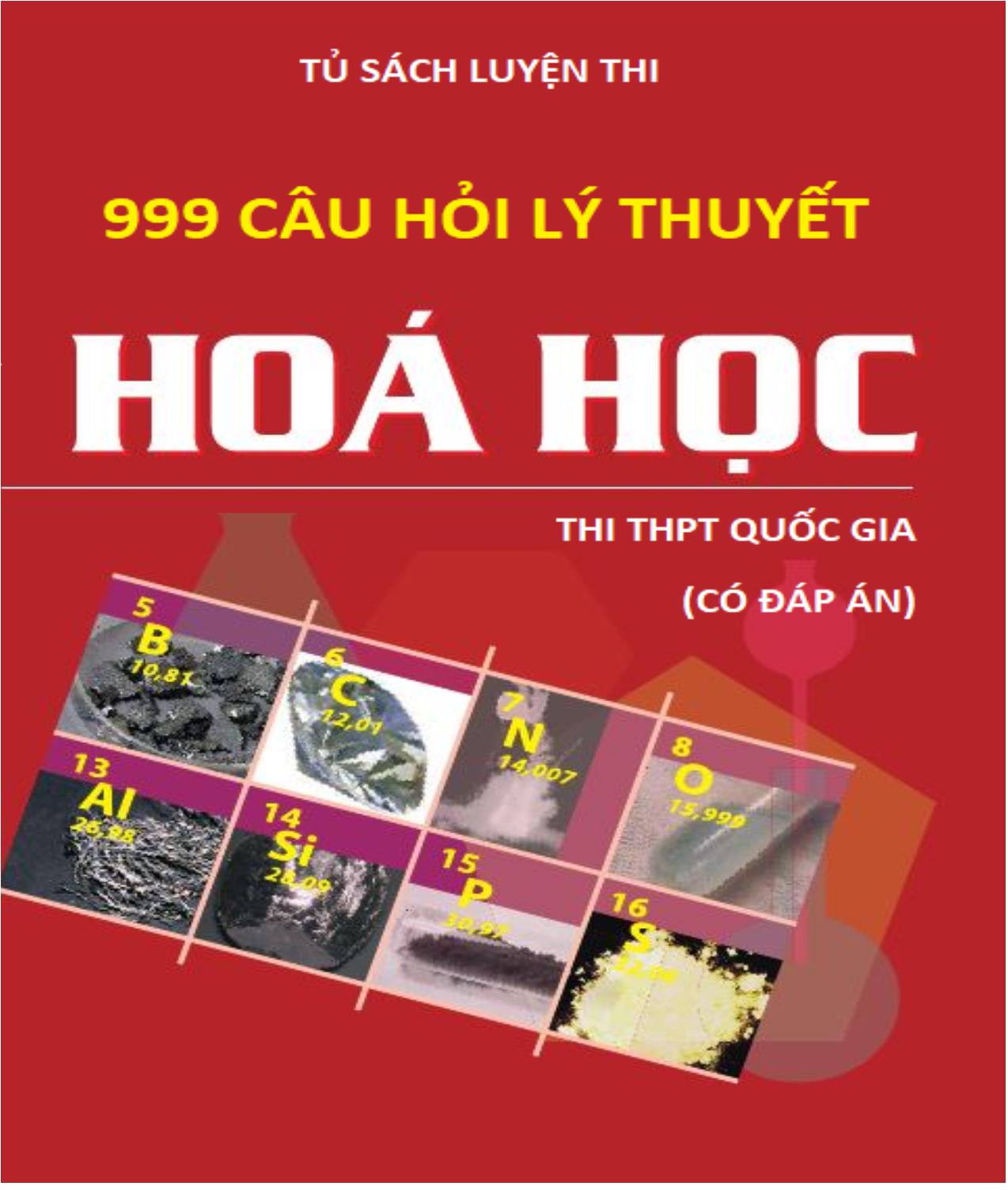 Tổng hợp 999 câu hỏi lý thuyết Hóa học trang 1