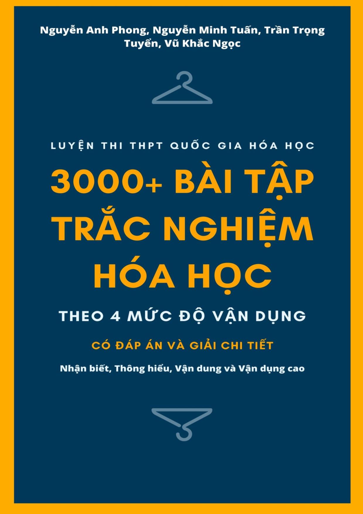 3000 Bài tập trắc nghiệm Hóa học luyện thi THPT Quốc gia theo 4 mức độ vận dụng trang 1