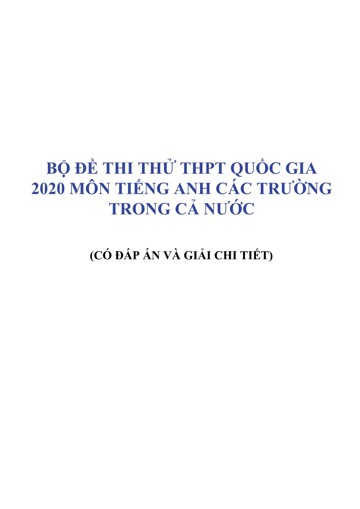 Bộ đề thi THPT Quốc gia 2020 môn Tiếng Anh các trường trong cả nước (Có đáp án và giải chi tiết) trang 2